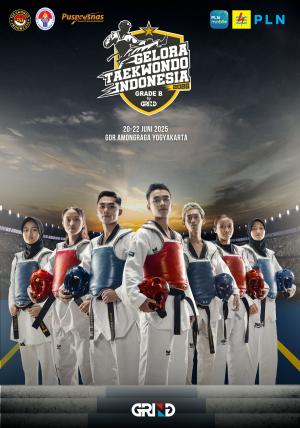 Kejuaraan GELORA TAEKWONDO INDONESIA CHAMPIONSHIP 2025 GRIND ti-oceantc.com